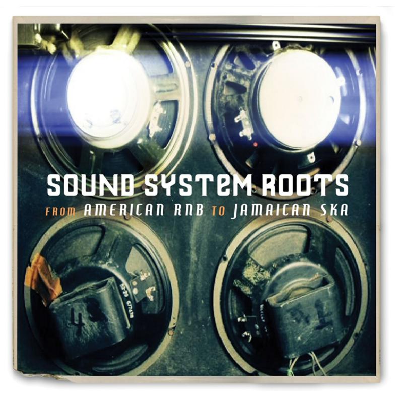 Picture of Various - Sound System Roots From Americ