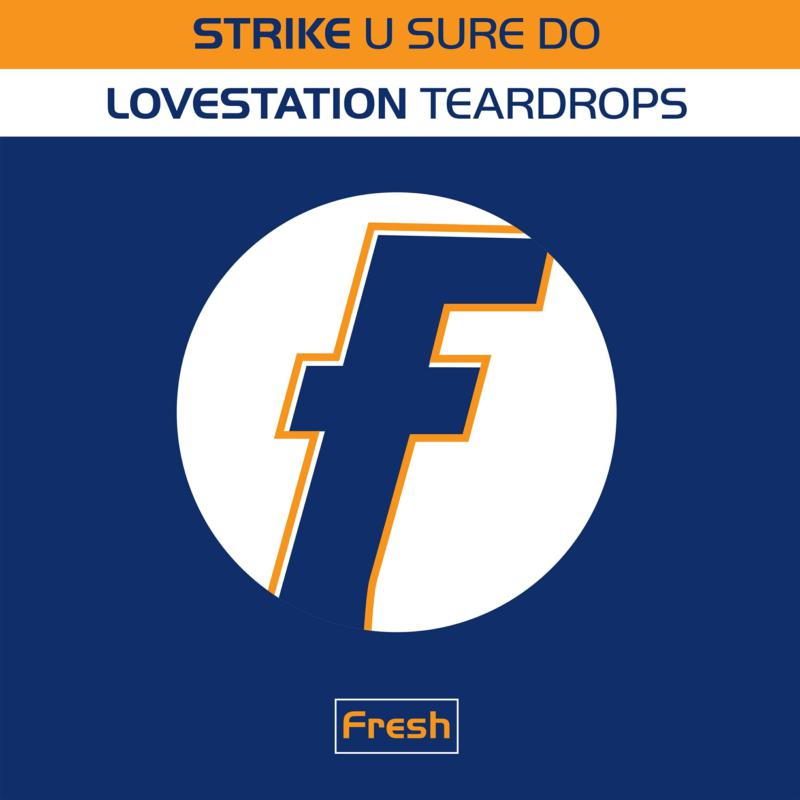 Picture of Strike/Lovestation - U Sure Do/Teardrops