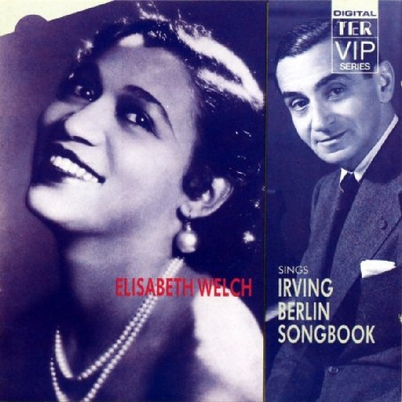 Picture of Welch, Elizabeth - Elisabeth Welch Sings Irving Berlin