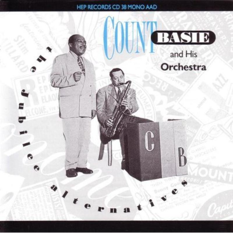 Picture of Count Basie and His Orchestra - The Jubilee Alternatives