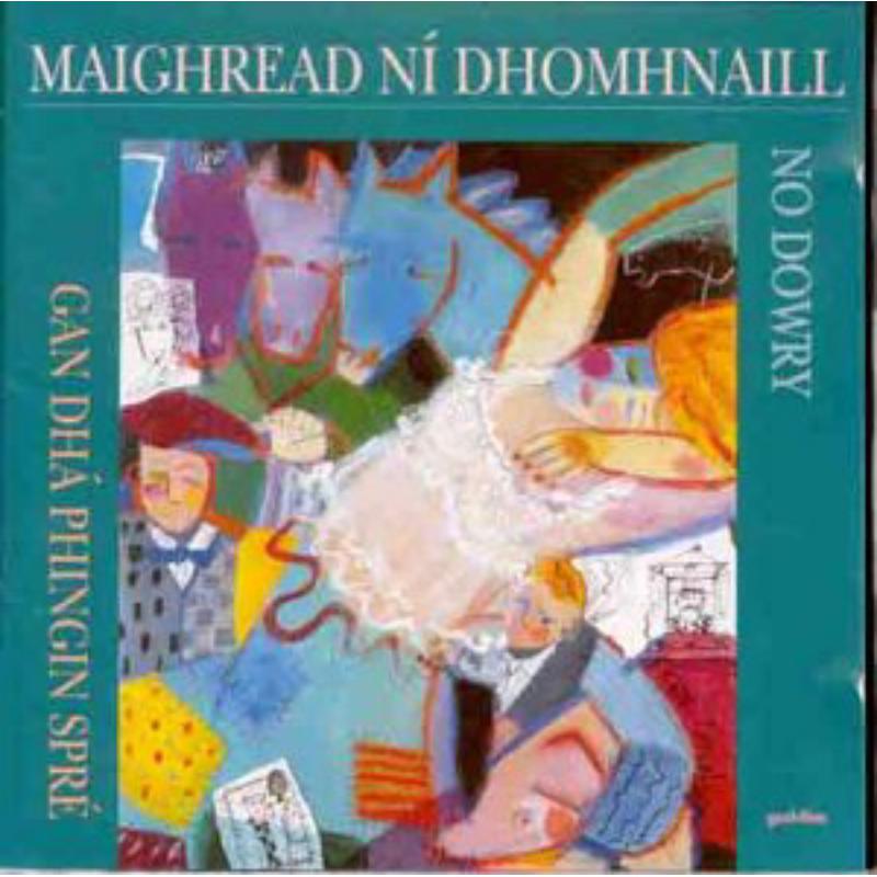 Picture of Ni Maigh Dhomhnaill - Gan Dha Phingin Spre