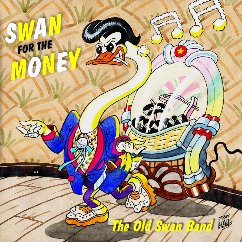 Picture of The Old Swan Band - Swan For The Money