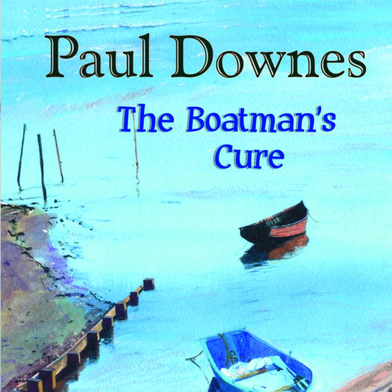 Picture of Paul Downes - The Boatman's Cure