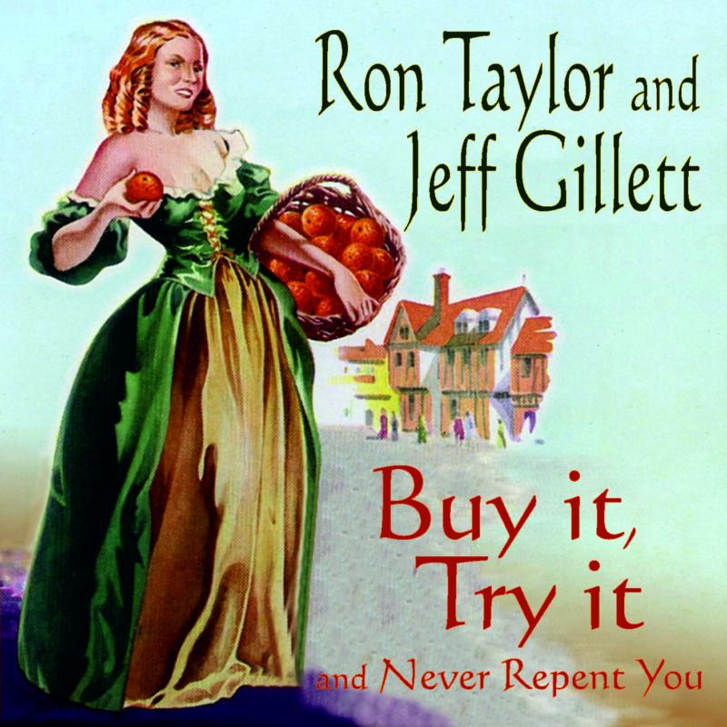 Picture of Ron Taylor And Jeff Gillett - Buy It, Try It And Never Repent You