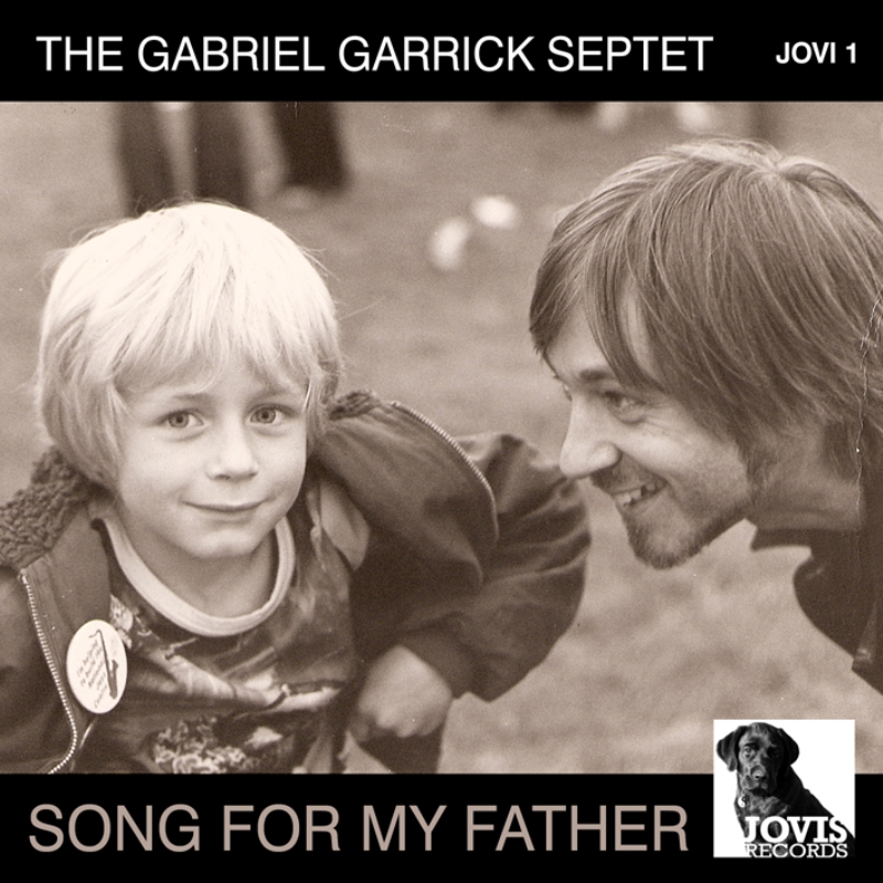 Picture of Gabriel Garrick Septet - Song For My Father