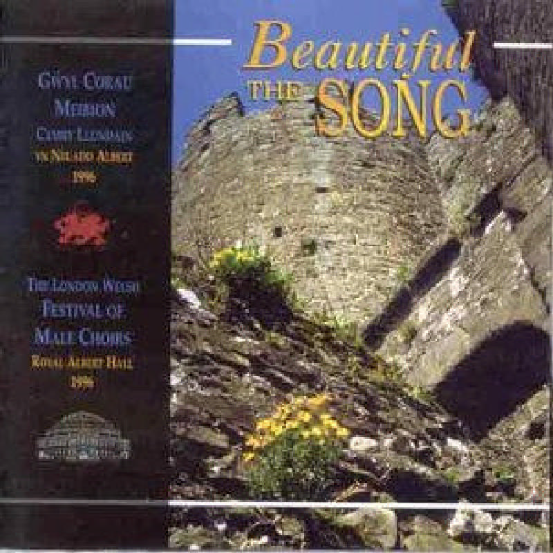 Picture of Various Artists - Beautiful the Song: London Welsh Festival of Male Choirs 1996