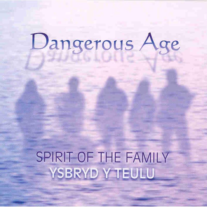 Picture of Dangerous Age - Spirit Of The Family
