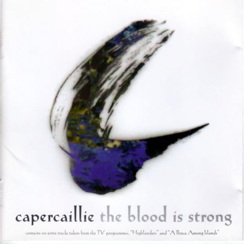 Picture of Capercaillie - The Blood Is Strong
