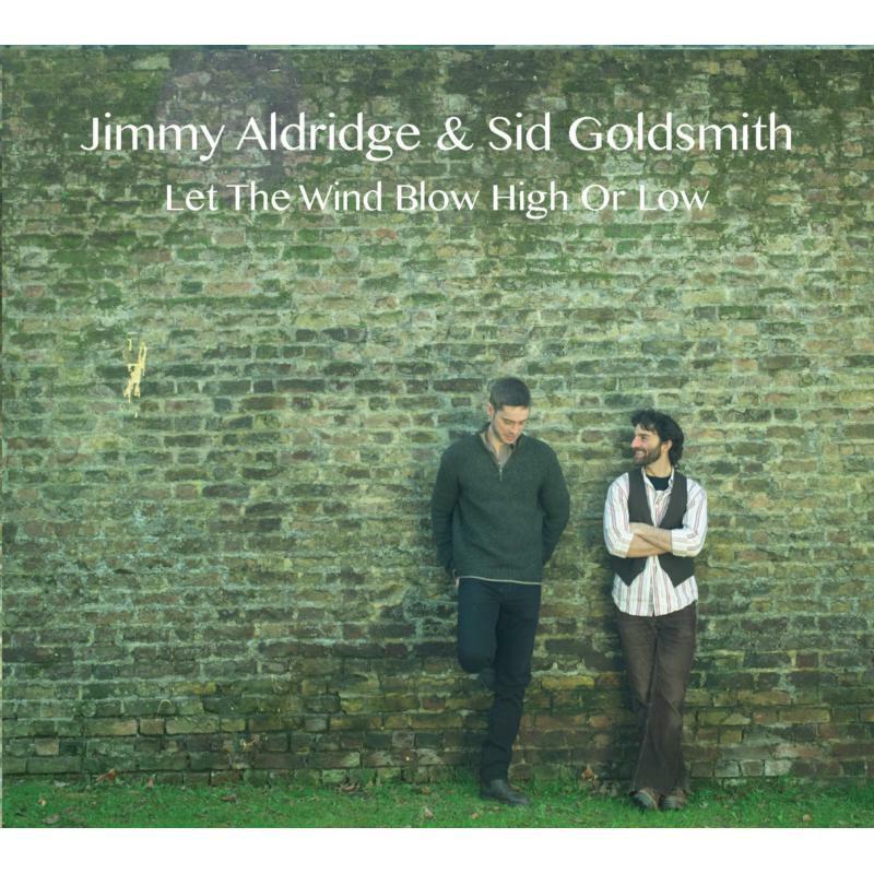 Picture of Jimmy Aldridge & Sid Goldsmith - Let The Wind Blow High Or Low