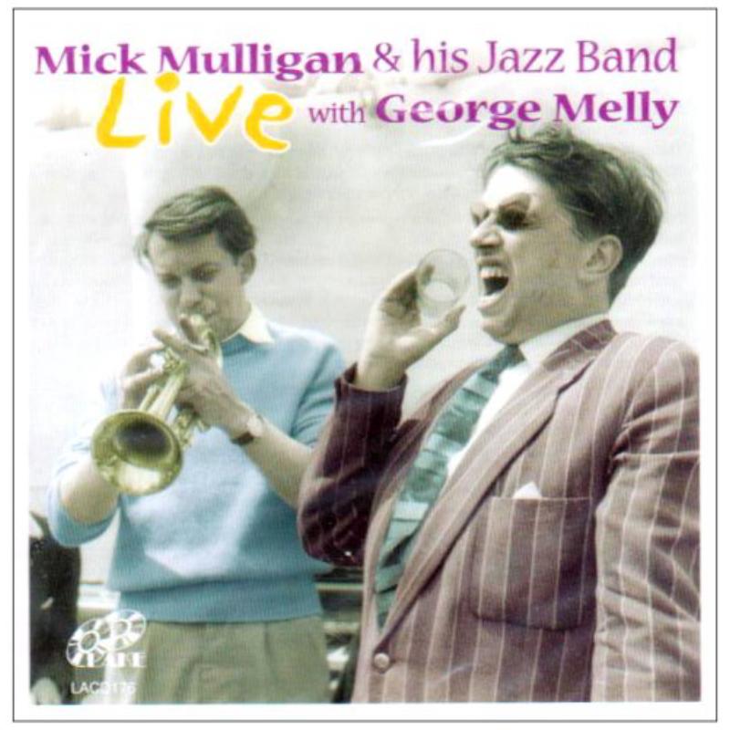 Picture of Mick & His Jazz Band Mulligan - Live With George Melly