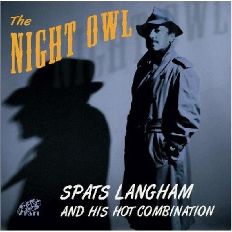 Picture of Spats Langham & His Hot Combination - The Night Owl
