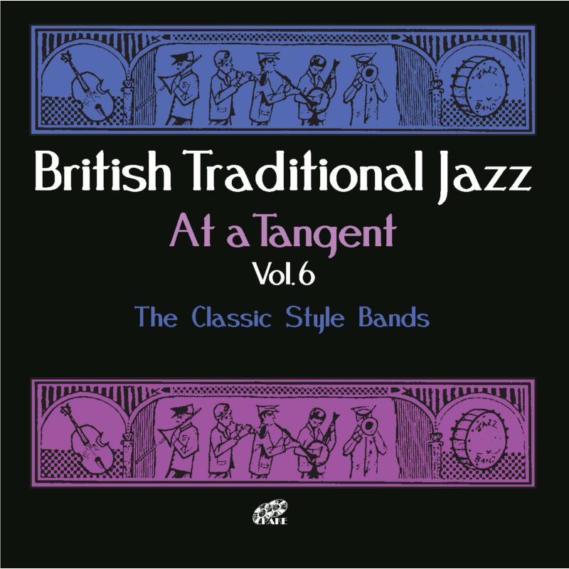 Picture of Various Artists - At A Tangent Vol 6 - The Classic Style Bands
