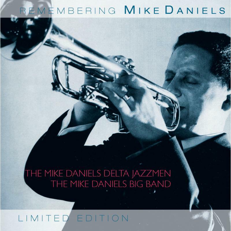 Picture of The Mike Daniels Delta Jazzmen & Big Band - Remembering Mike Daniels