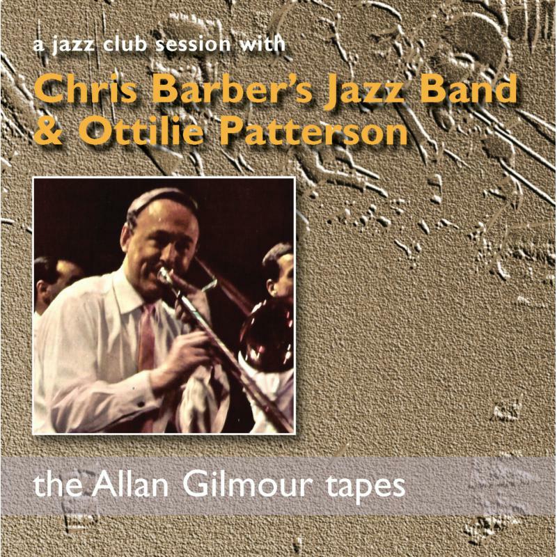 Picture of Chris Barber's Jazz Band - A Jazz Club Session With Chris Barber's Jazz Band & Ottilie Patterson (2CD)