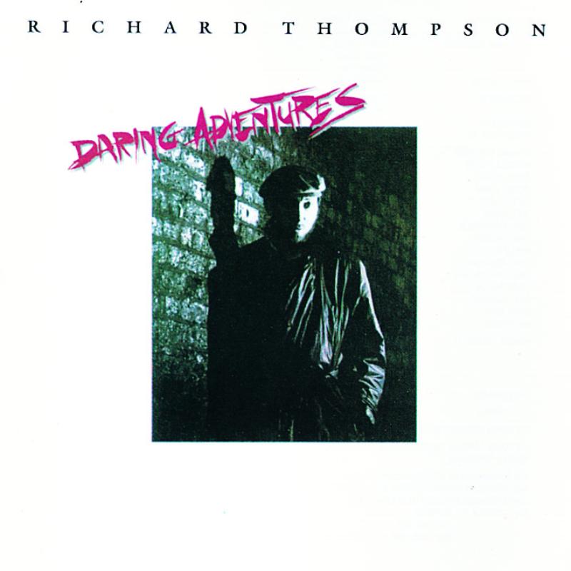 Picture of Richard Thompson - Daring Adventures