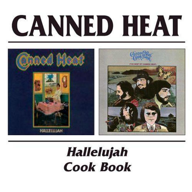 Picture of Canned Heat - Hallelujah / Canned Heat Cookbook