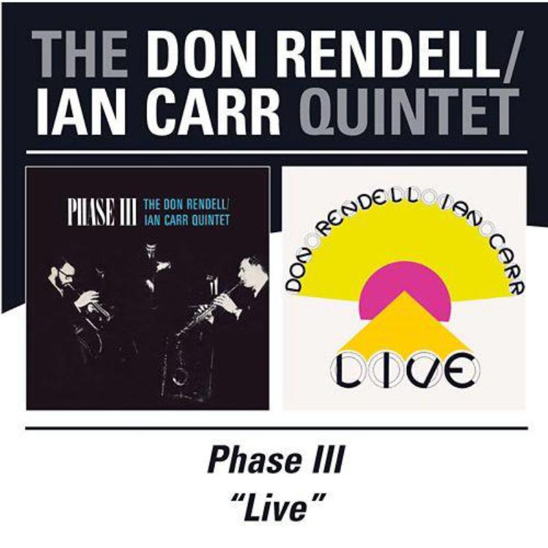 Picture of Don Rendell & Ian Carr Quintet - Phase III / Live