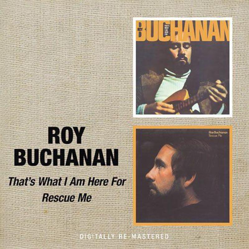 Picture of Roy Buchanan - That's What I Am Here For / Rescue Me