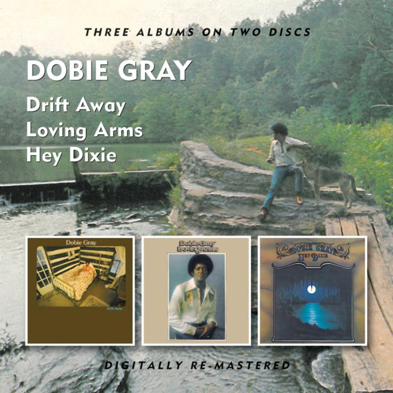 Picture of Dobie Gray - Drift Away / Loving Arms / Hey Dixie (2CD)