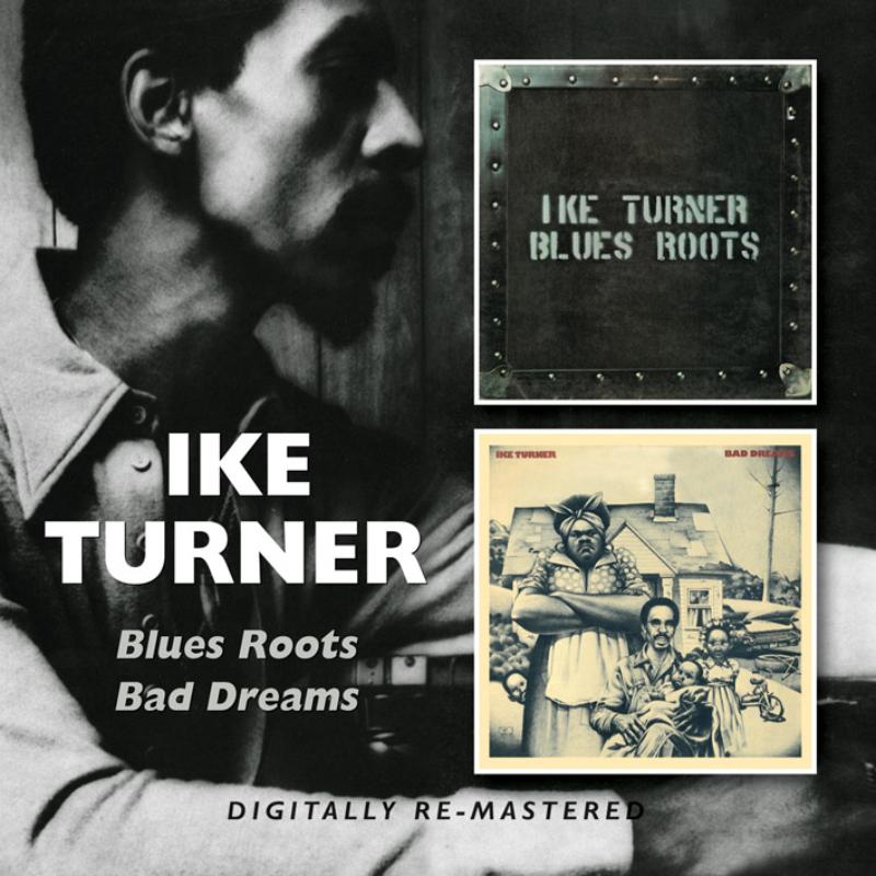 Picture of Ike Turner - Blues Roots/Bad Dreams