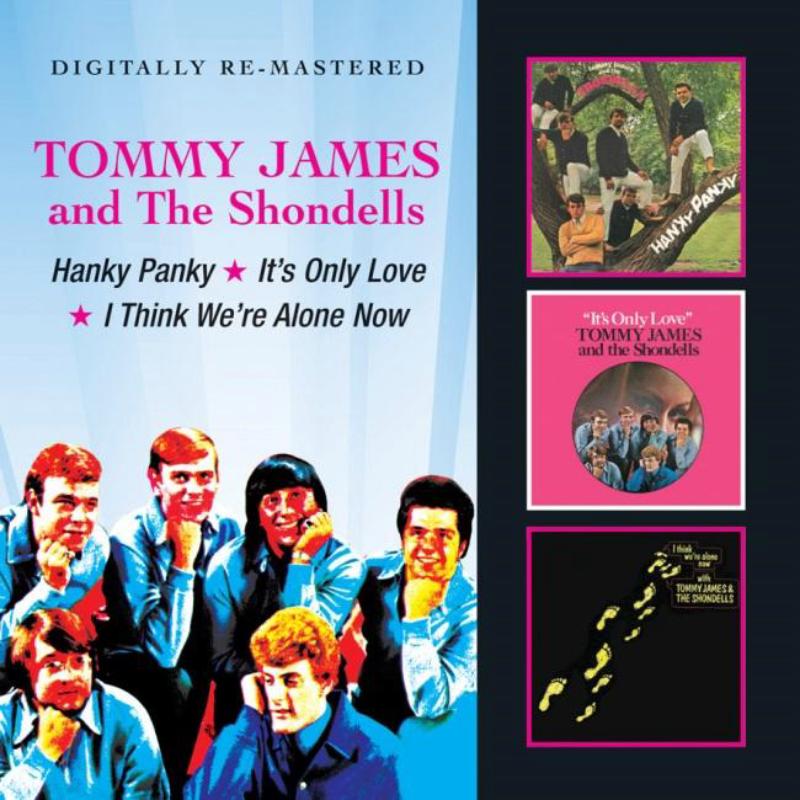 Picture of Tommy James & The Shondells - Hanky Panky / It's Only Love / I Think We're Alone Now