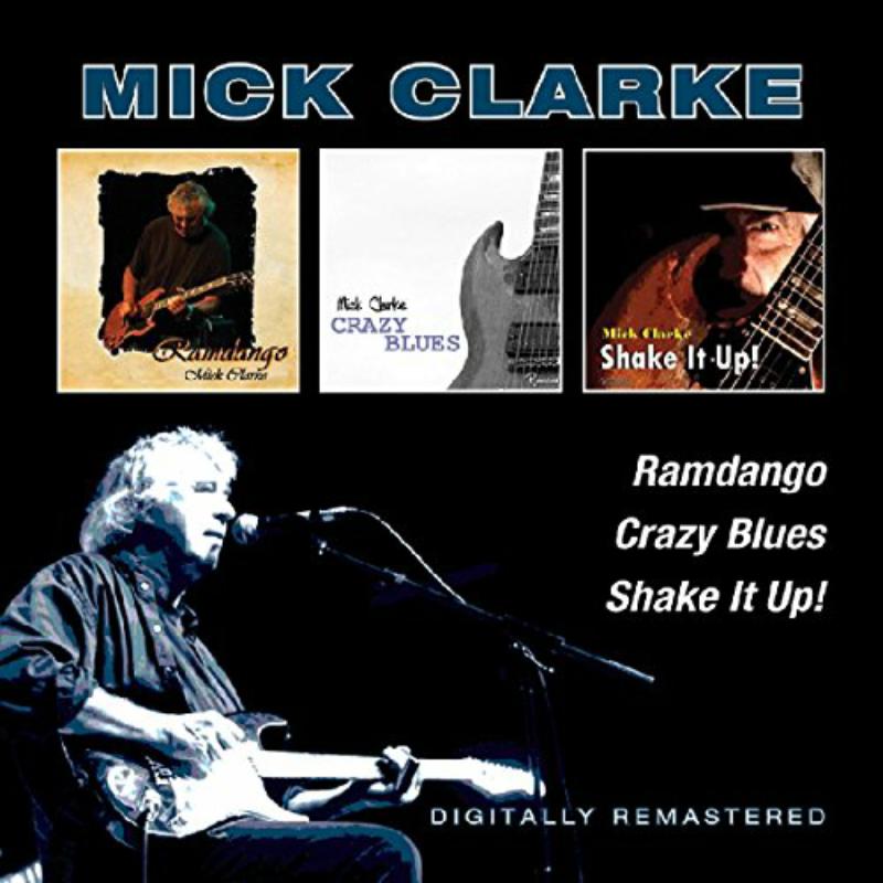 Picture of Mick Clarke - Ramdango/Crazy Blues/Shake It Up!
