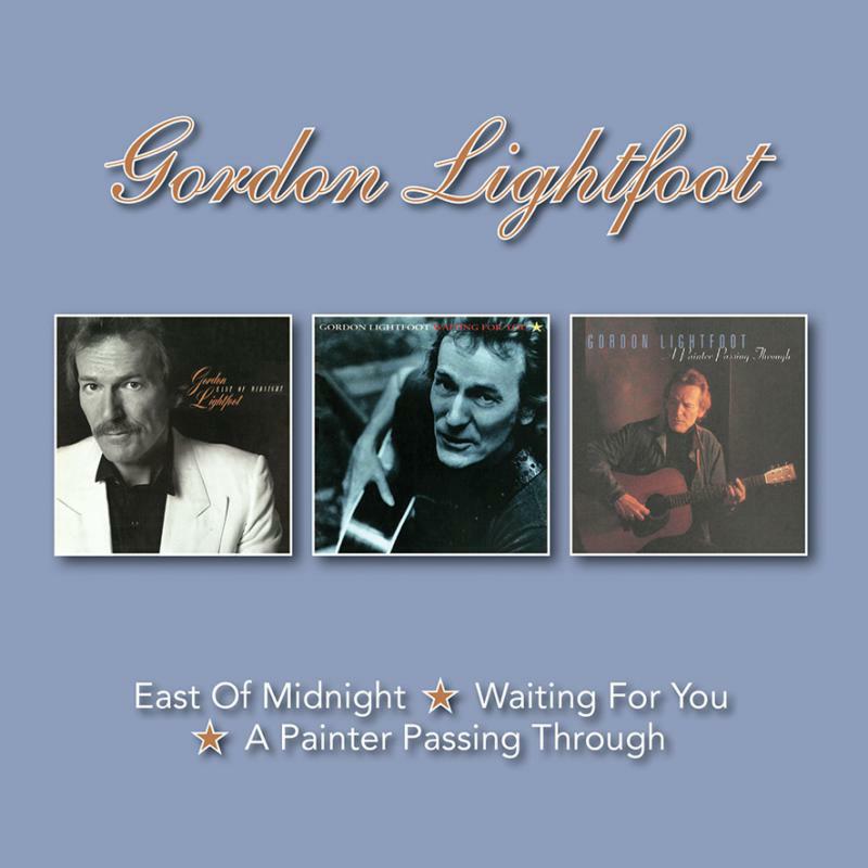 Picture of Gordon Lightfoot - East Of Midnight / Waiting For You / A Painter Passing Through