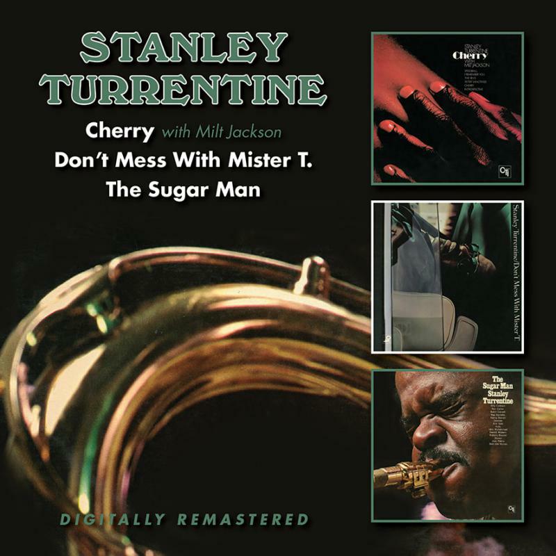 Picture of Stanley Turrentine - Cherry (with Milt Jackson) / Don't Mess With Mister T. / The Sugar Man