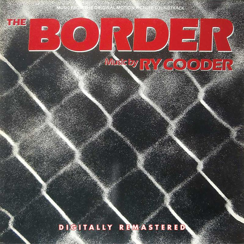 Picture of Ry Cooder - The Border (O.S.T.)