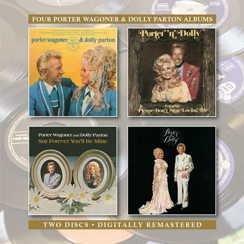 Picture of Porter Wagoner & Dolly Parton - We Found It / Please Don't Stop Loving Me / Say Forever You'll Be Mine / Porter & Dolly (2CD)