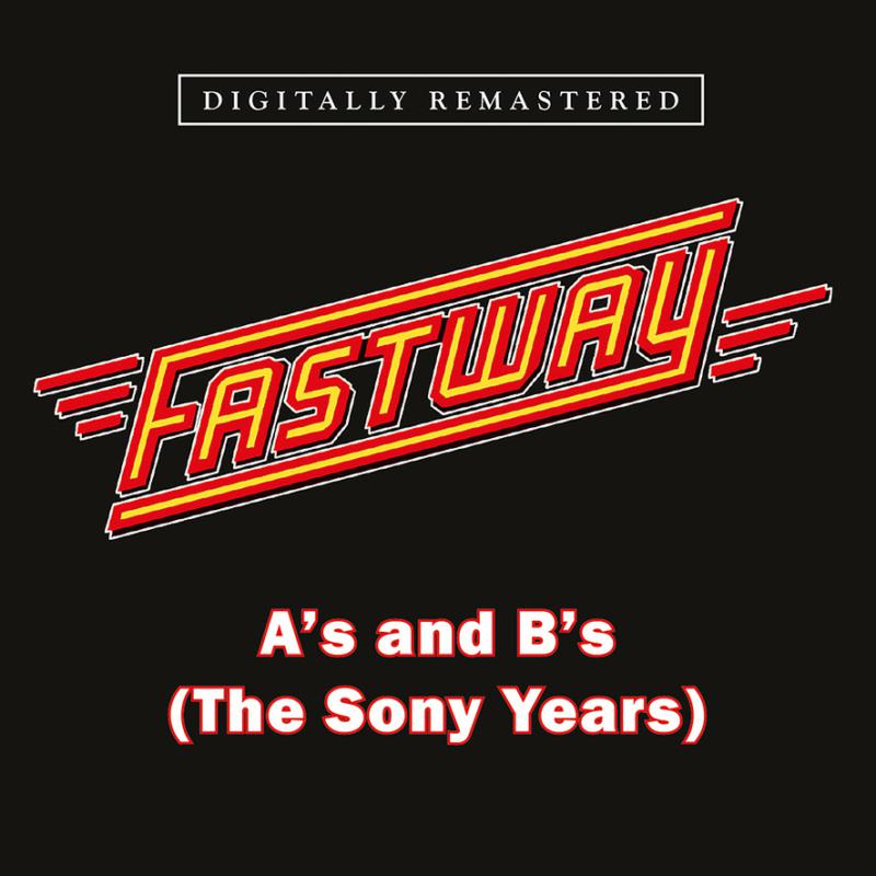 Picture of Fastway - A's and B's (The Sony Years)