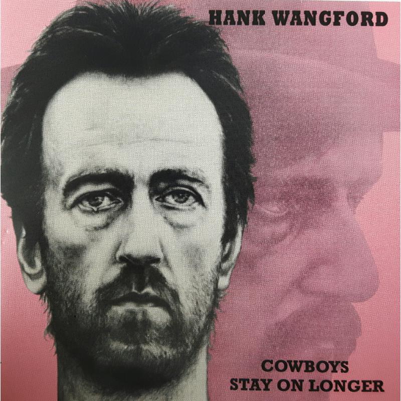 Picture of Hank Wangford - Cowboys Stay On Longer