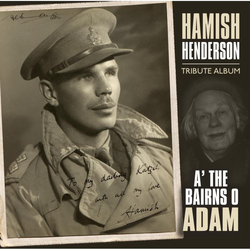 Picture of Various Artists - A' The Bairns O' Adam: Hamish Henderson Tribute Album