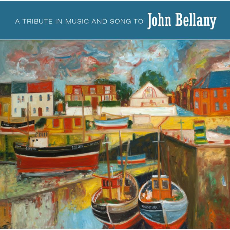 Picture of Various Artists - A Tribute In Music & Song To John Bellany