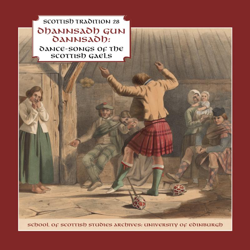 Picture of Various Gaelic Singers - Dhannsadh Gun Dannsadh - Dance Songs Of THe Scottish Gales.