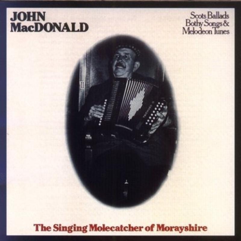 Picture of John MacDonald - Singing Molecatcher Of Morayshire