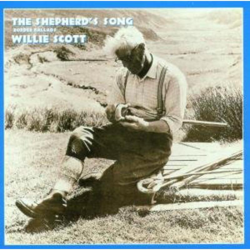 Picture of Willie Scott - The Shepherd's Song: Border Ballads