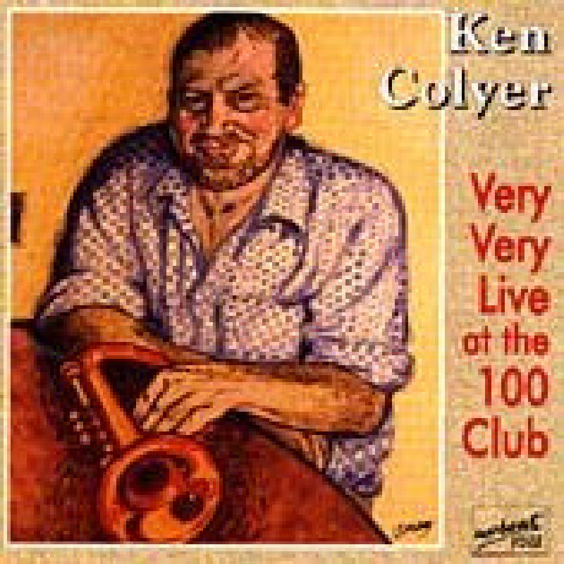 Picture of Ken Colyer - Very Very Live At The 100 Club
