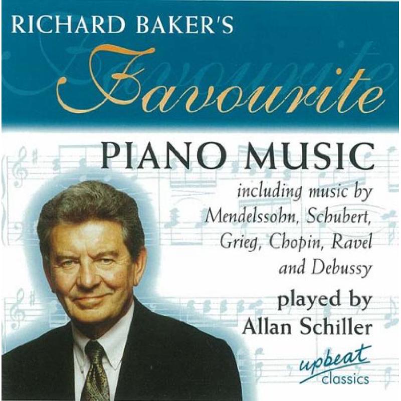 Picture of Allan Schiller - Richard Bakers Favourite Piano Music