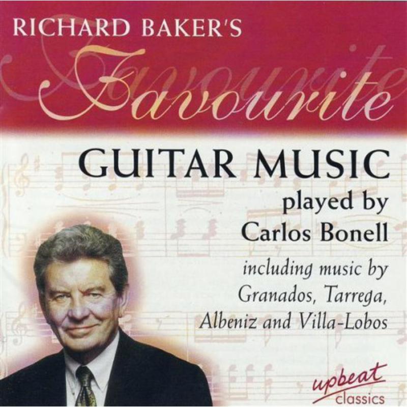 Picture of Carlos Bonell - Richard Bakers Favourite Guitar Music