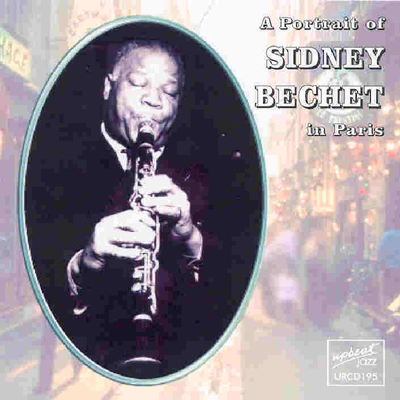 Picture of Sidney Bechet - A Portrait Of Bechet In Paris