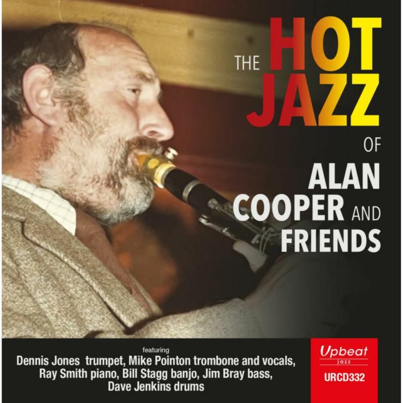 Picture of Alan Cooper and Friends - The Hot Jazz of Alan Cooper and Friends
