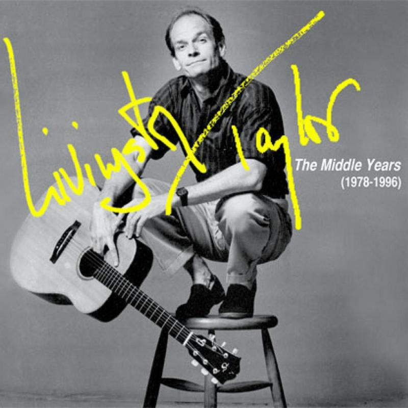 Picture of Livingston Taylor - The Middle Years (1978-1996)