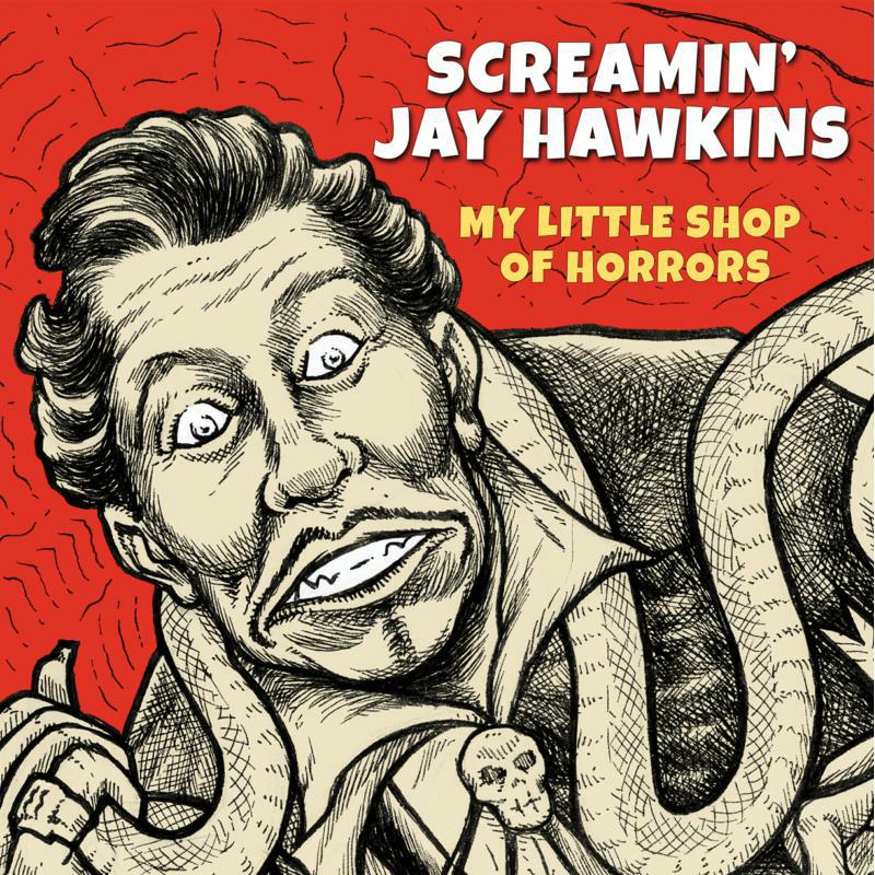Picture of Screamin' Jay Hawkins - My Little Shop Of Horrors