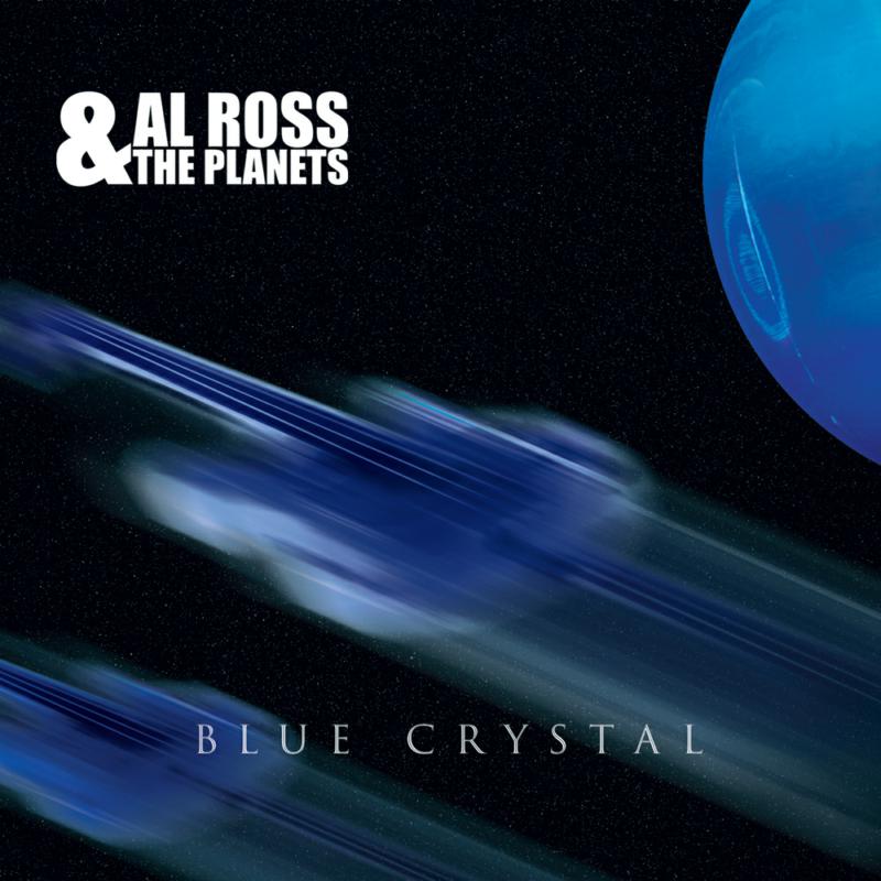 Picture of Al Ross & The Planets - Blue Crystal