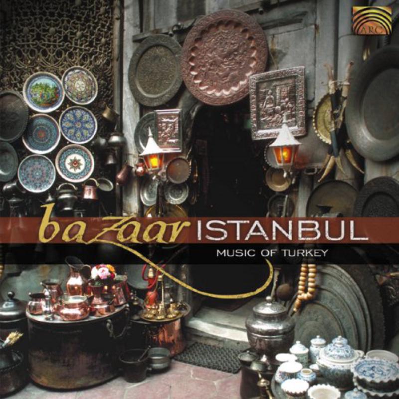 Picture of Various Artists - Bazaar Istanbul: Music Of Turkey