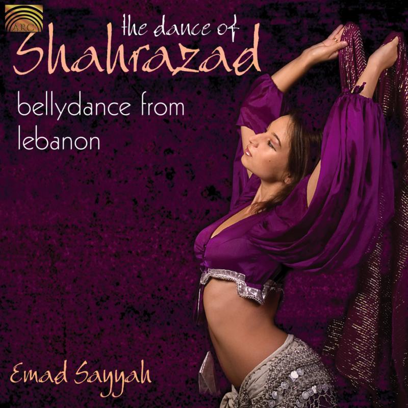 Picture of Emad Sayyah - Dance Of Shahrazad (Bellydance