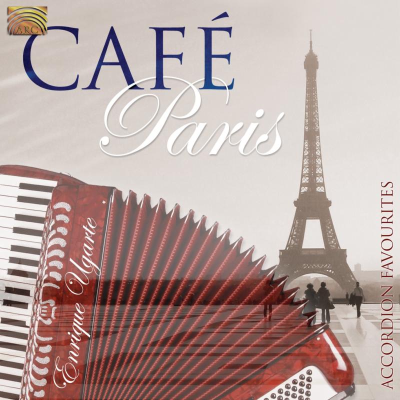 Picture of Enrique Ugarte - Cafe Paris: Accordion Favourites
