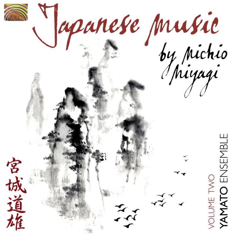 Picture of Yamato Ensemble - Japanese Music By Michio Miyagi Volume 2