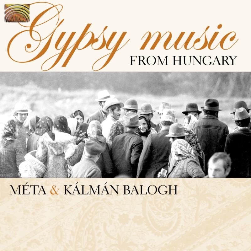 Picture of Meta & Kalman Balogh - Gypsy Music From Hungary